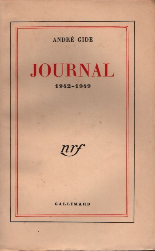Journal 1942-1949 - André Gide - Livre