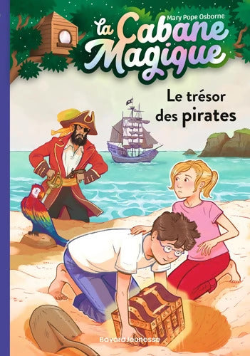 La cabane magique Tome IV : Le trésor des pirates - Mary Pope Osborne - Livre