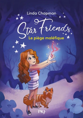 Star Friends Tome II Le piège malélique - Linda Chapman - Livre