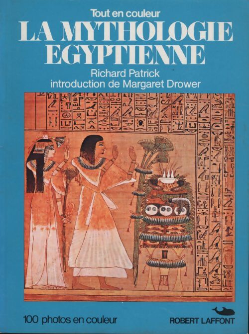 La mythologie égyptienne - Richard Patrick - Livre