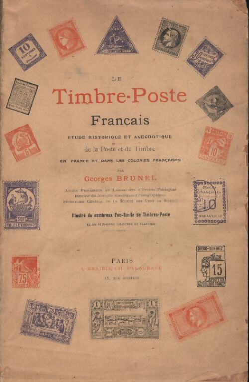 Le timbre poste français - Georges Brunel - Livre