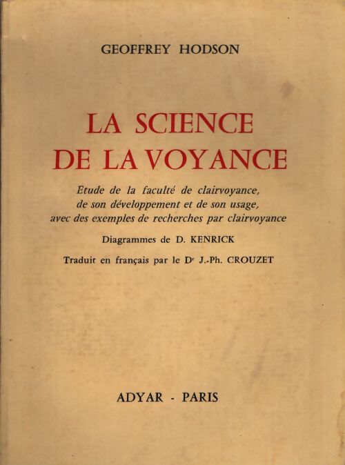 La science de la voyance - Geoffrey Hodson - Livre