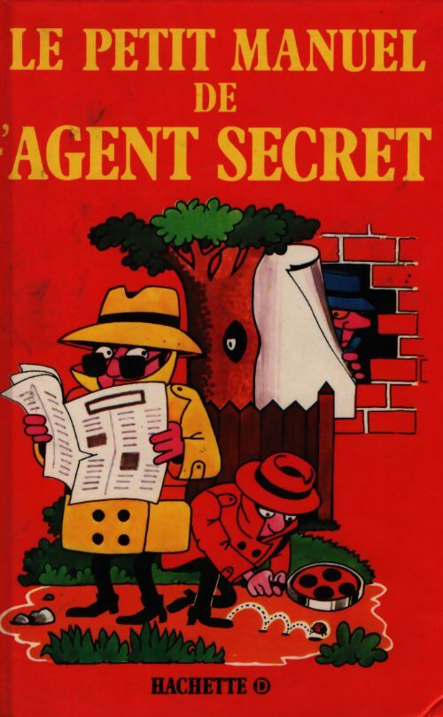 Le petit manuel de l'agent secret - Collectif - Livre