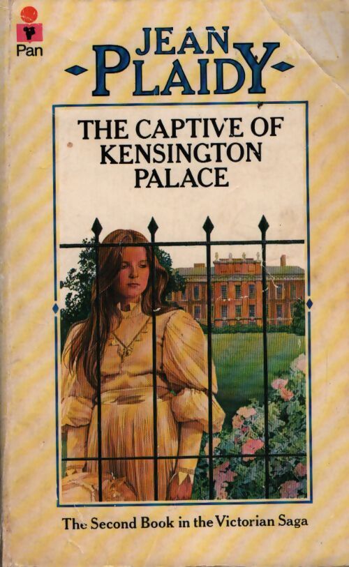 The captive of Kensington palace - Jean Plaidy - Livre