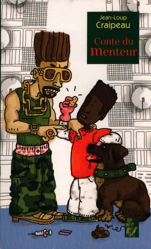 Conte du menteur - Jean-Loup Craipeau - Livre