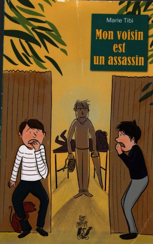 Mon voisin est un assassin - Marie Tibi - Livre