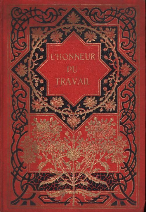 L'honneur du travail - Jean De Lorraine - Livre