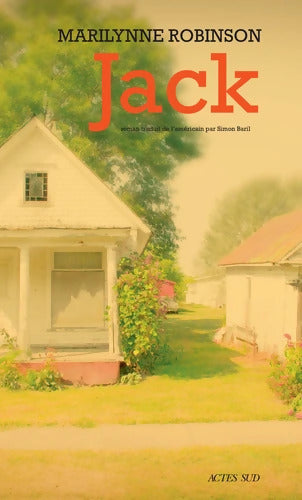 Jack - Marilynne Robinson - Livre