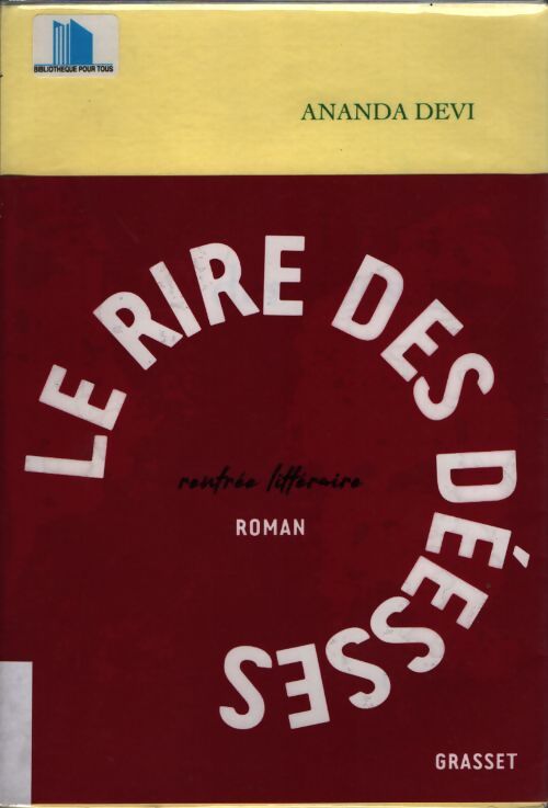 Le rire des déesses - Ananda Devi - Livre