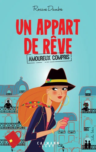 Un appart de rêve - Roxane Dambre - Livre