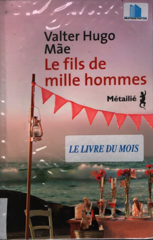 Le fils de mille hommes - Valter Hugo Mae - Livre