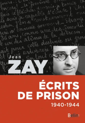 Jean Zay écrits de prison - 1940-1944 - Zaü - Livre
