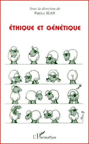 Ethique et génétique - Patrice Jean - Livre