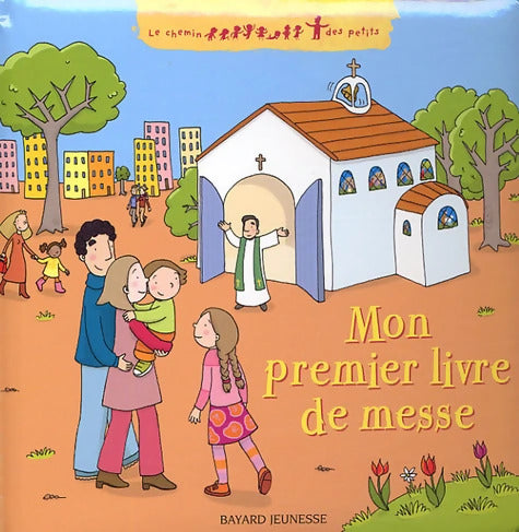 Mon premier livre de messe - Katia Mrowiec - Livre
