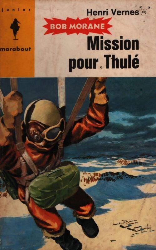 Mission pour Thulé - Henri Vernes - Livre