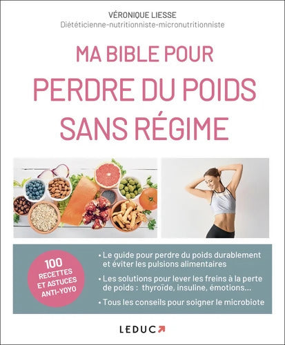 Ma bible pour perdre du poids sans régime - Véronique Liesse - Livre