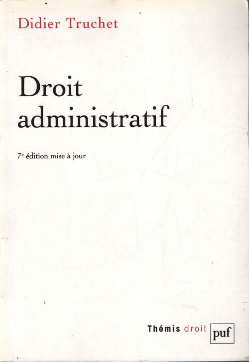 Droit administratif - Didier Truchet - Livre