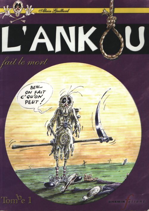 L'ankou fait le mort - Alain Guillard - Livre