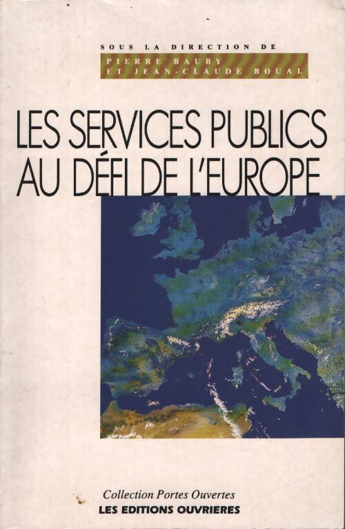 Services publics au défi de l'Europe - Collectif - Livre
