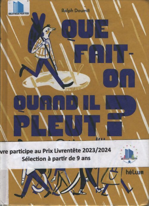 Que fait-on quand il pleut? - Ralph Doumit - Livre