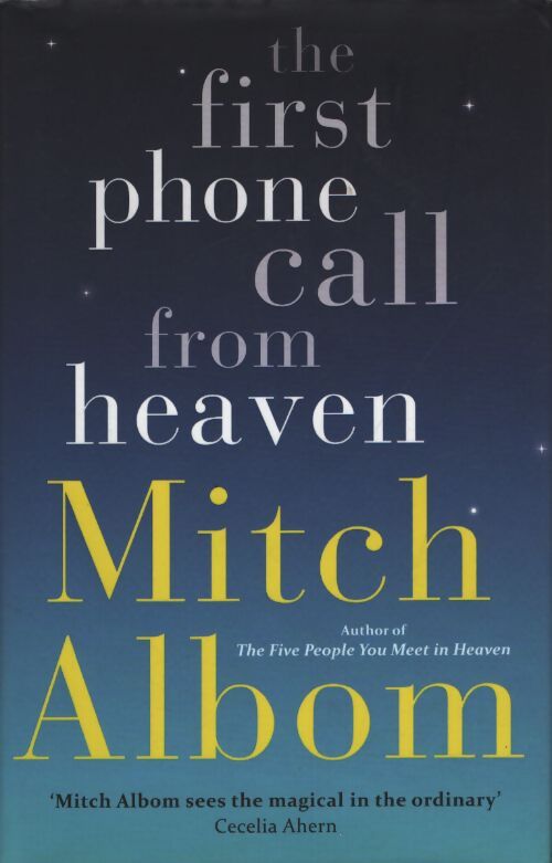 First phone call from heaven - Mitch Albom - Livre