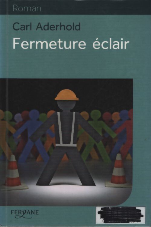 Fermeture éclair - Carl Aderhold - Livre