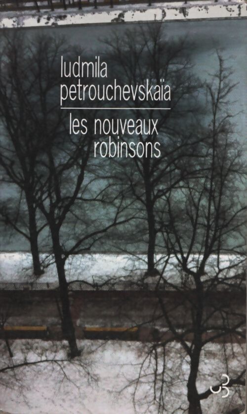 Les nouveaux robinsons - Lûdmila Stefanovna PetrušEvskaâ - Livre
