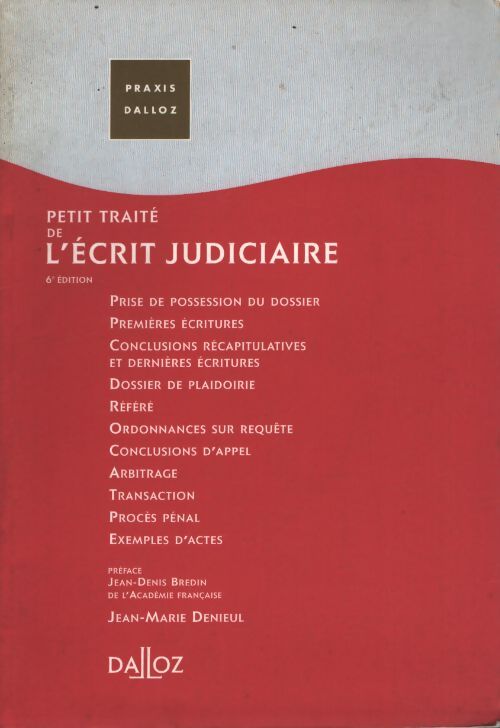 Petit traité de l'écrit judiciaire - Jean-marie Denieul - Livre
