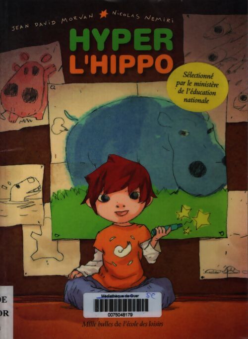 Hyper l'hippo - Jean-David Morvan - Livre