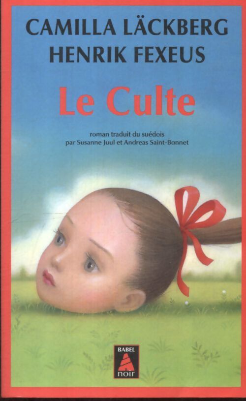 Le Culte - Camilla Läckberg - Livre