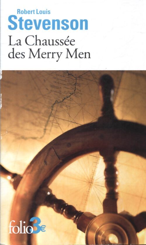 La chaussée des Merry men - Robert Louis Stevenson - Livre
