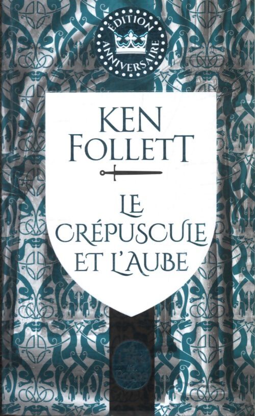 Le crépuscule et l'aube - edition collector - Ken Follett - Livre