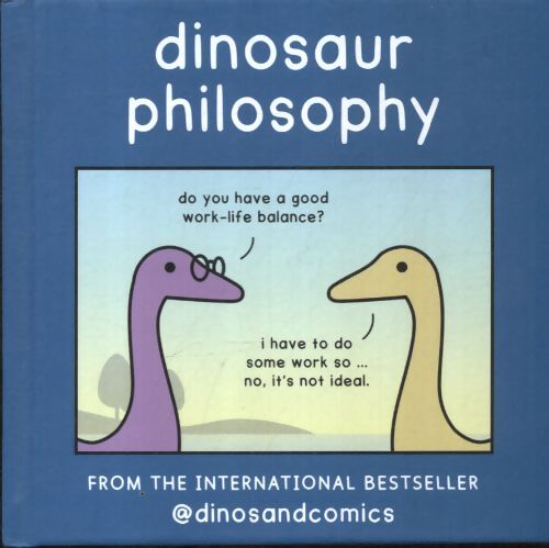 Dinosaur philosophy - James Stewart - Livre