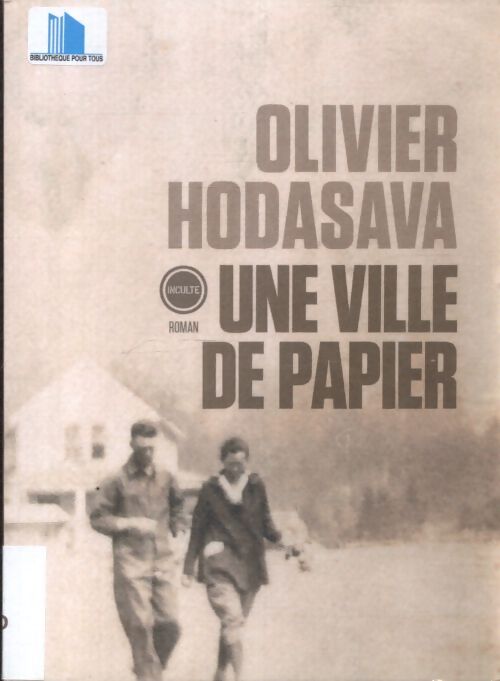 Une ville de papier - Olivier Hodasava - Livre