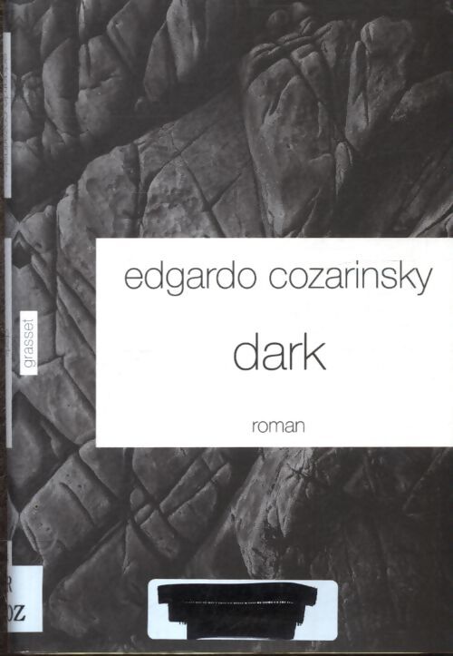 Dark - Edgardo Cozarinsky - Livre