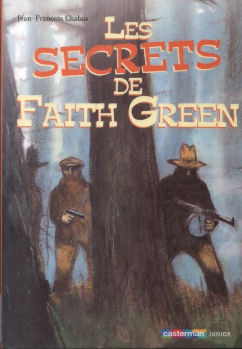 Les secrets de faith green - Christophe Blain Jean-François - Livre