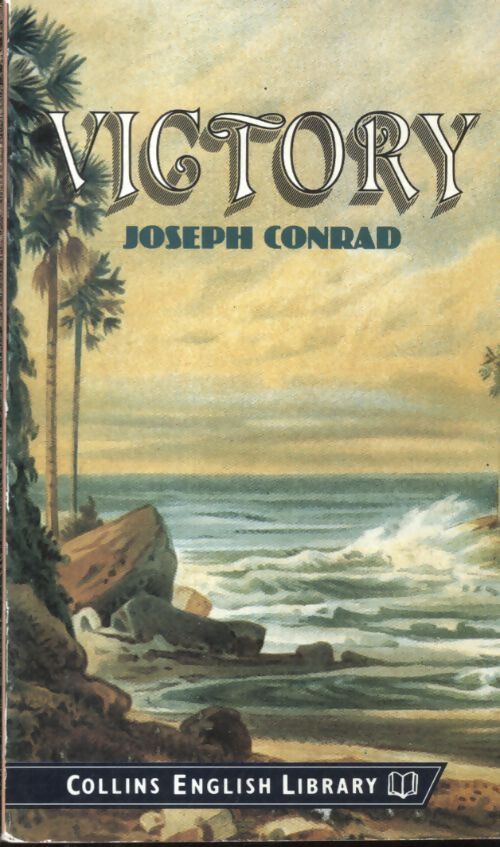 Victory - Joseph Conrad - Livre