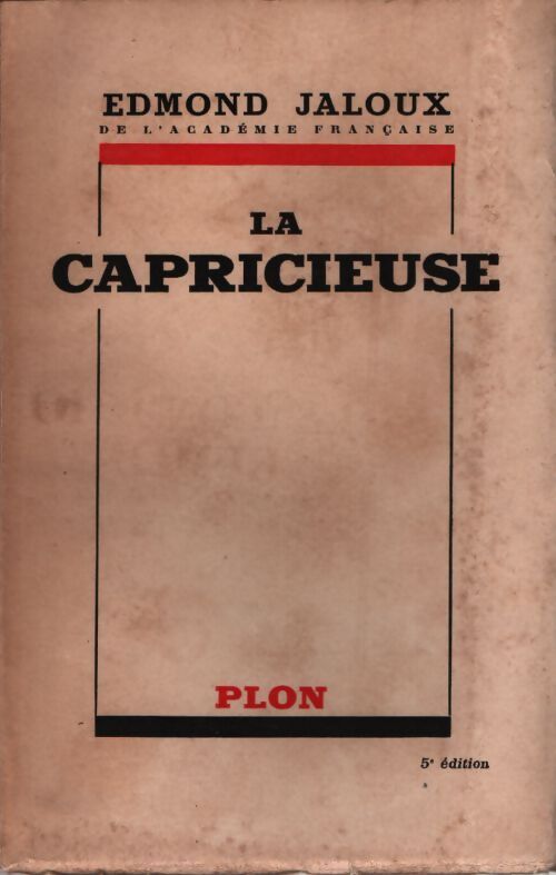 La capricieuse - Edmond Jaloux - Livre