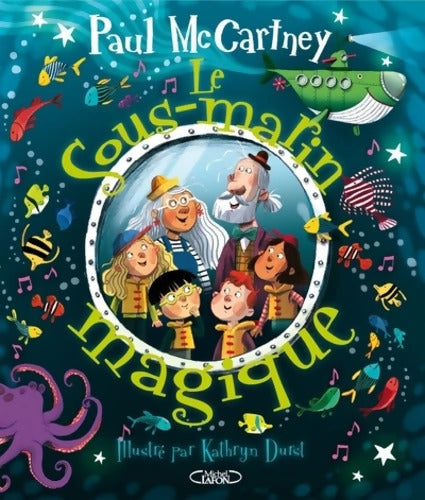 Le sous-marin magique - Paul McCartney - Livre