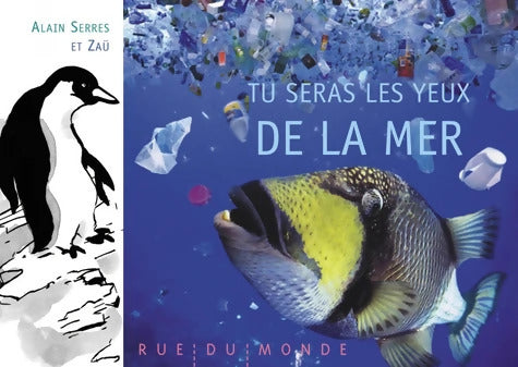 Tu seras les yeux de la mer - Alain Serres - Livre
