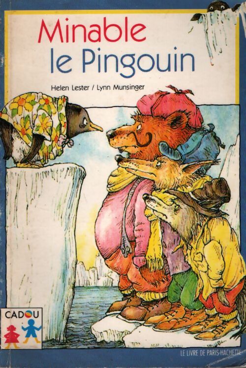 Minable le pingouin - Helen Lester - Livre