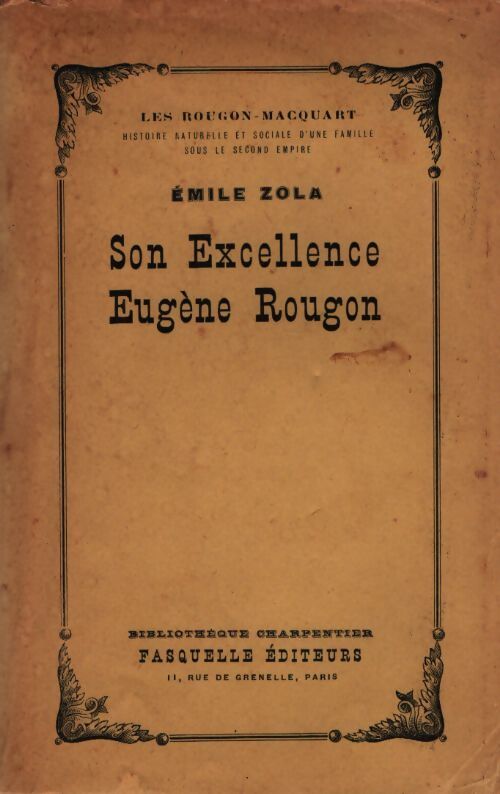 Son excellence Eugène Rougon - Emile Zola - Livre