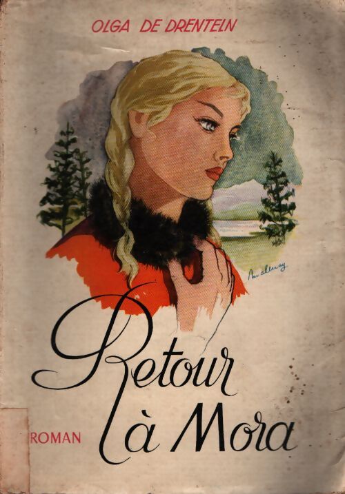 Retout à Mora - Olga De Drenteln - Livre