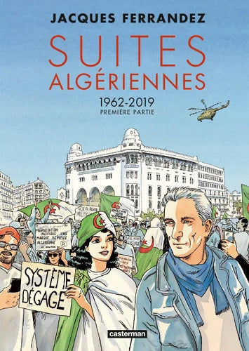 SUITES ALGERIENNES T1 - Jacques Ferrandez - Livre