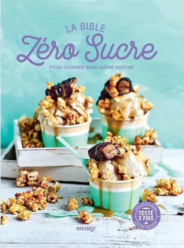 La Bible Zéro Sucre - Collectif - Livre