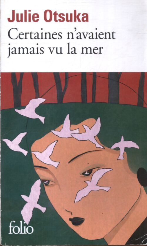 Certaines n'avaient jamais vu la mer - Julie Otsuka - Livre
