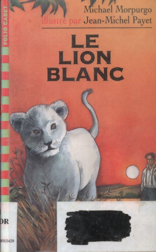 Le lion blanc - Michael Morpurgo - Livre