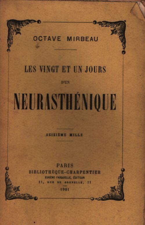 Les vingt et un jours d'un neurasthénique - Octave Mirbeau - Livre