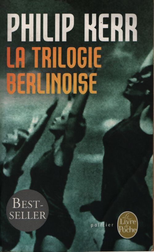 La trilogie berlinoise - Philip Kerr - Livre