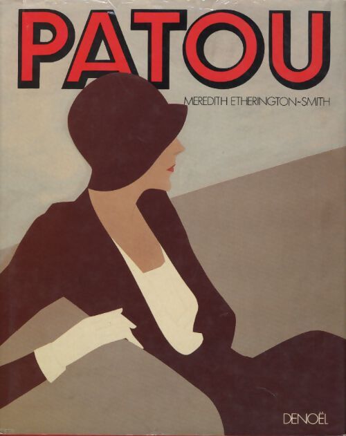 Patou - Meredith Etherington-Smith - Livre